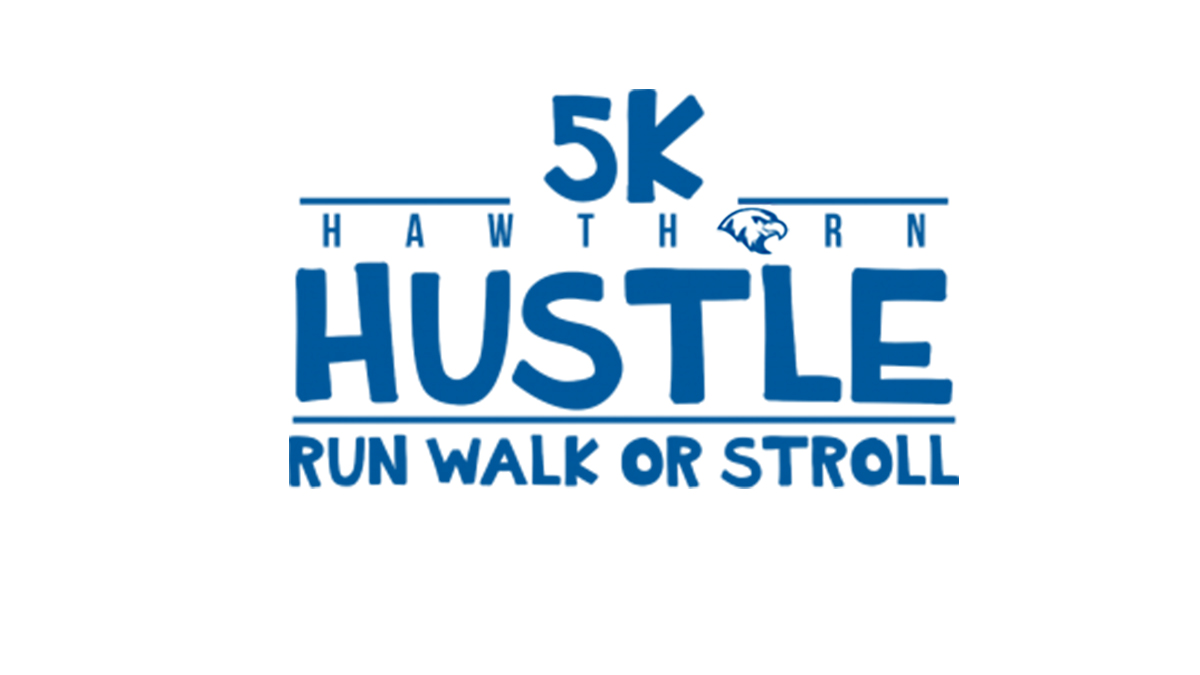 Hawthorn Hustle 5k Run, Walk or Stroll